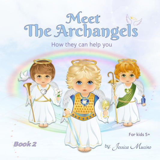 Meet the Archangels - Book 2